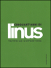 Cinquant'anni di Linus. Tutte le copertine. Ediz. illustrata